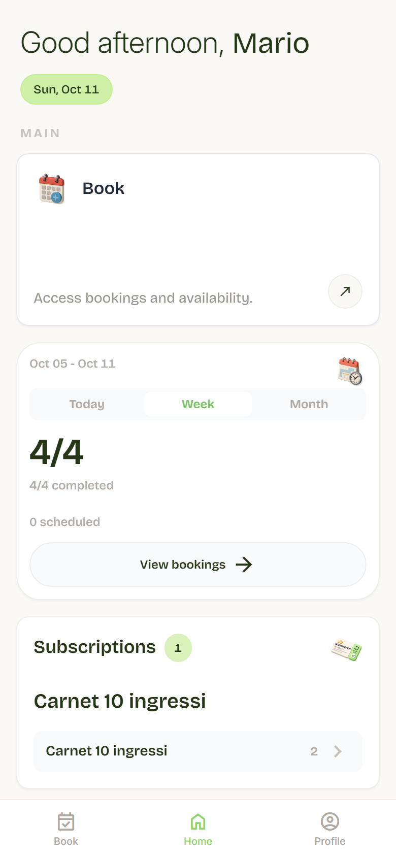 Home with a greeting for Mario, the Book card, the bookings summary and the subscriptions.