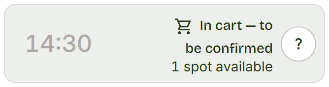 Grey 14:30 row with a cart reading In cart — to be confirmed.