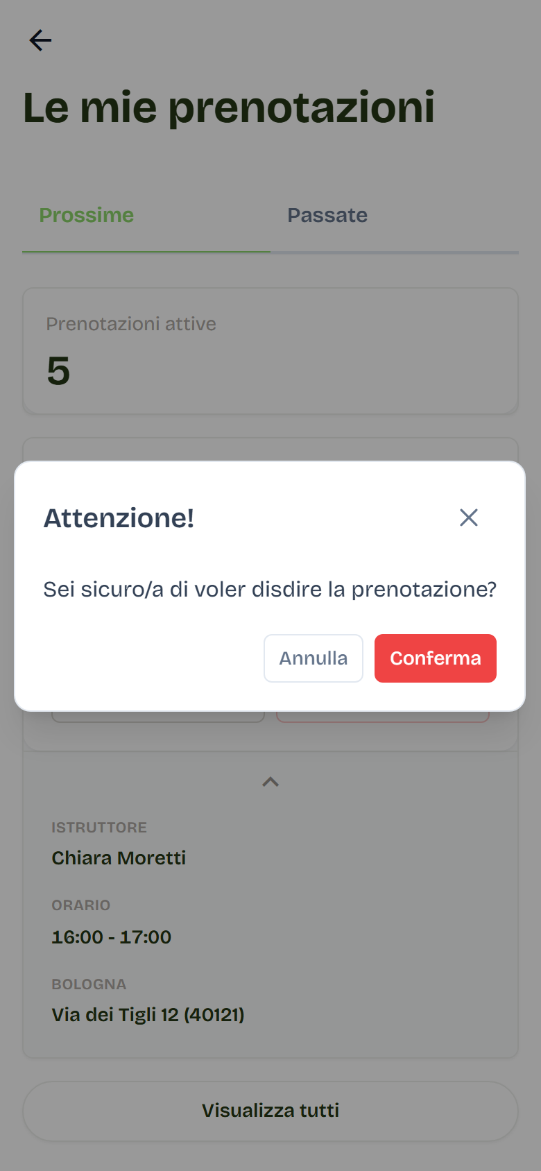 Richiesta di conferma prima di disdire una prenotazione.