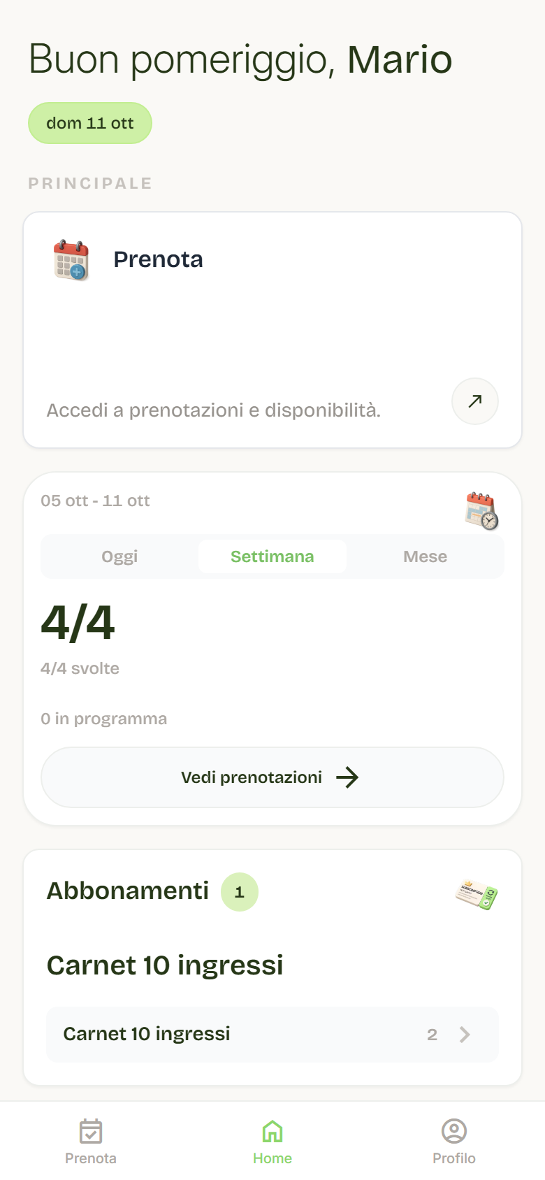 Home con il saluto a Mario, la scheda Prenota, il riepilogo prenotazioni e gli abbonamenti.